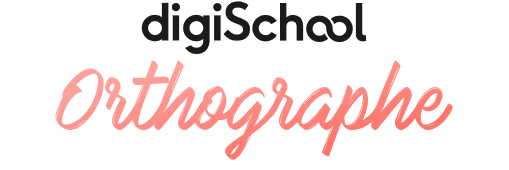 digischool Orthographes